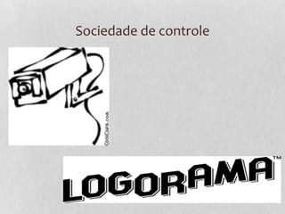 Sociedade de controle
 