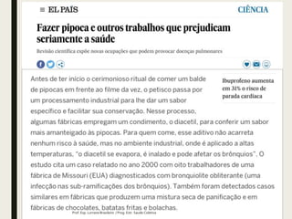 Prof. Esp. Lorrane Brasileiro / Prog. Estr. Saude Coletiva
 