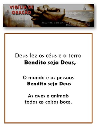 Deus fez os céus e a terra Bendito seja Deus,O mundo e as pessoas  Bendito seja DeusAs aves e animais todas as coisas boas.