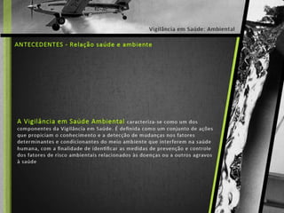 Saúde e Ambiente - Vigilância Ambiental