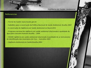 Saúde e Ambiente - Vigilância Ambiental