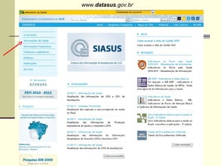 www.datasus.gov.br
 