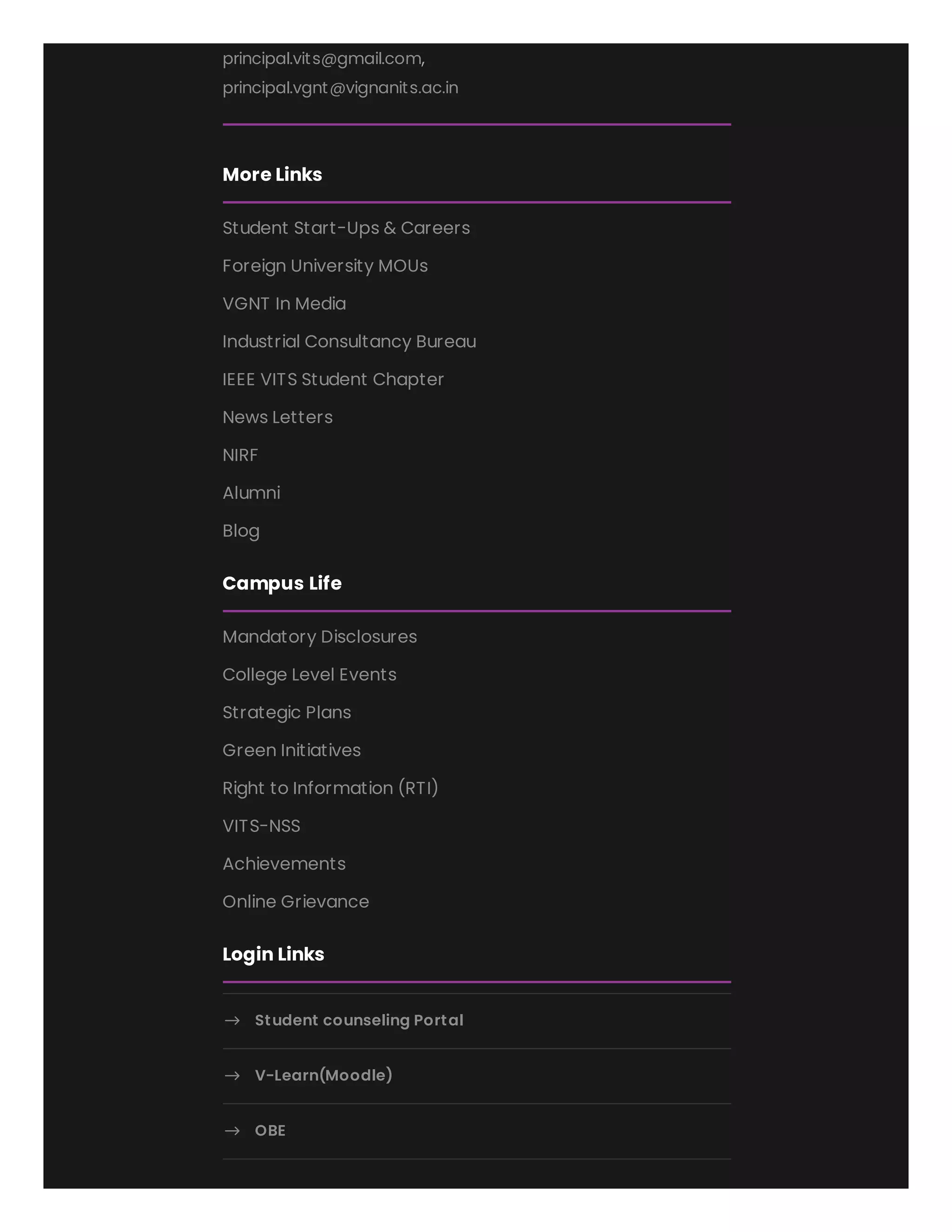principal.vits@gmail.com,
principal.vgnt@vignanits.ac.in
More Links
Student Start-Ups & Careers
Foreign University MOUs
VGNT In Media
Industrial Consultancy Bureau
IEEE VITS Student Chapter
News Letters
NIRF
Alumni
Blog
Campus Life
Mandatory Disclosures
College Level Events
Strategic Plans
Green Initiatives
Right to Information (RTI)
VITS-NSS
Achievements
Online Grievance
Login Links
$ Student counseling Portal
$ V-Learn(Moodle)
$ OBE
 