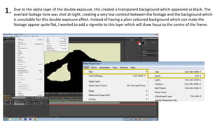Due to the alpha layer of the double exposure, this created a transparent background which appeared as black. The overlaid...