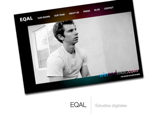 EQAL Estudios digitales
 