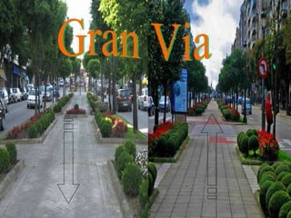 Gran Via 