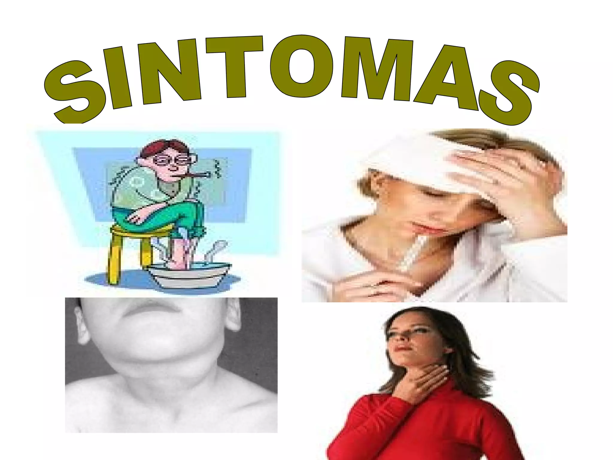SINTOMAS 
