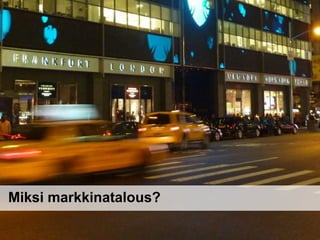 Miksi markkinatalous?

 