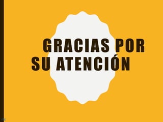 GRACIAS POR
SU ATENCIÓN
ITE
 