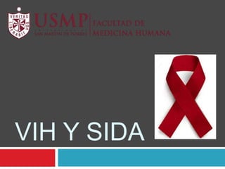 VIH y SIDA 