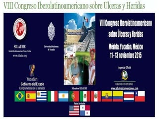 VIII CONGRESO IBEROLATINOAMERICANO SOBRE ÚLCERAS Y HERIDAS
