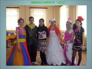 IMBRACAMINTE “ ECO”
 