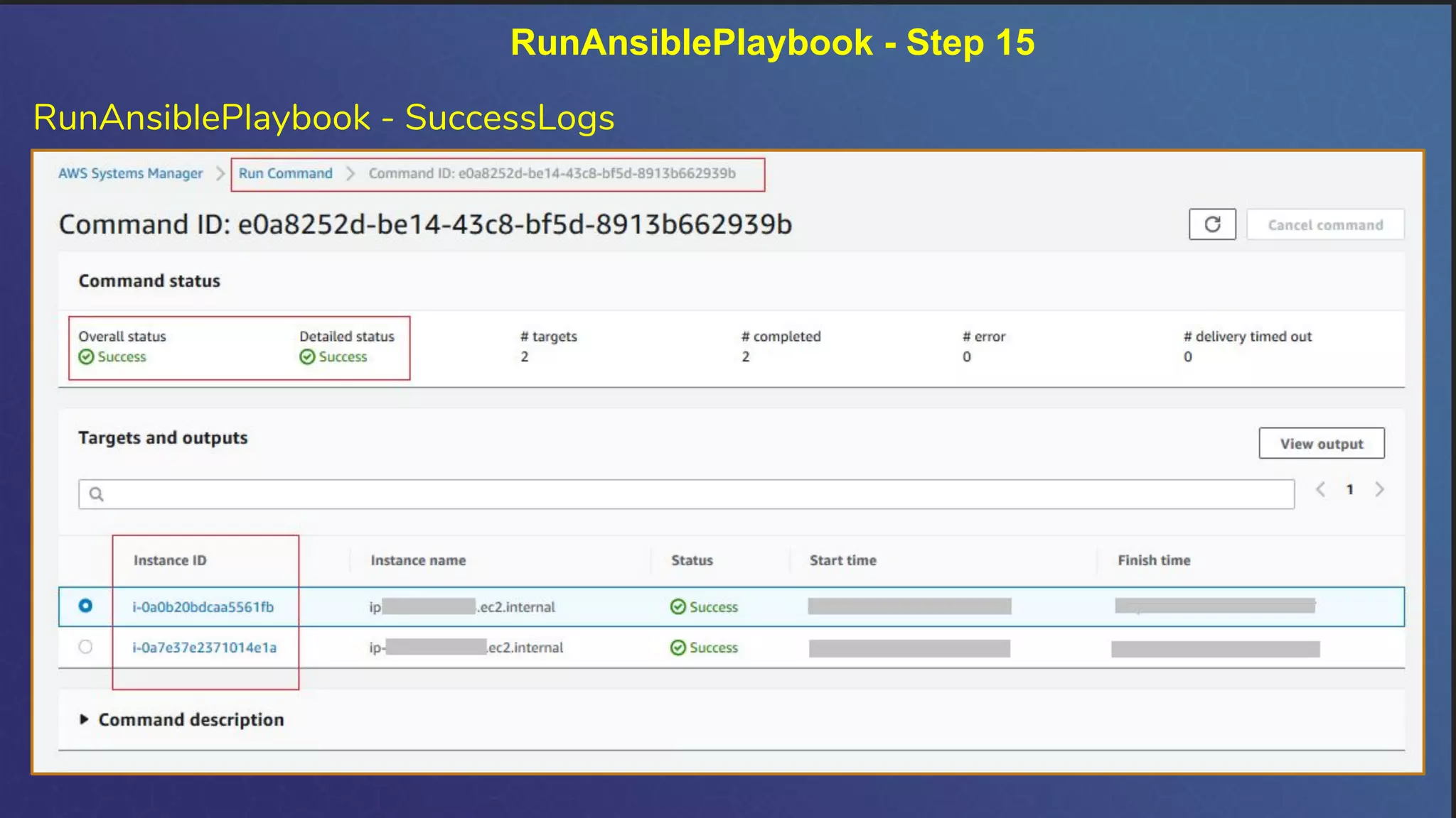 RunAnsiblePlaybook - Step 15
RunAnsiblePlaybook - SuccessLogs
 