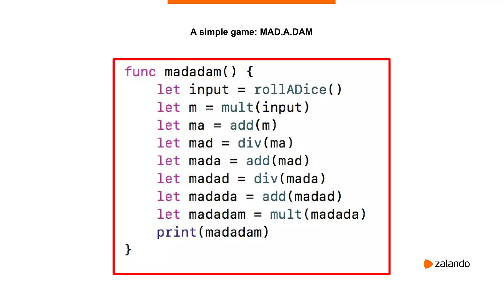 14
A simple game: MAD.A.DAM
 