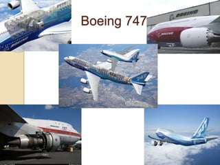 Boeing 747
 