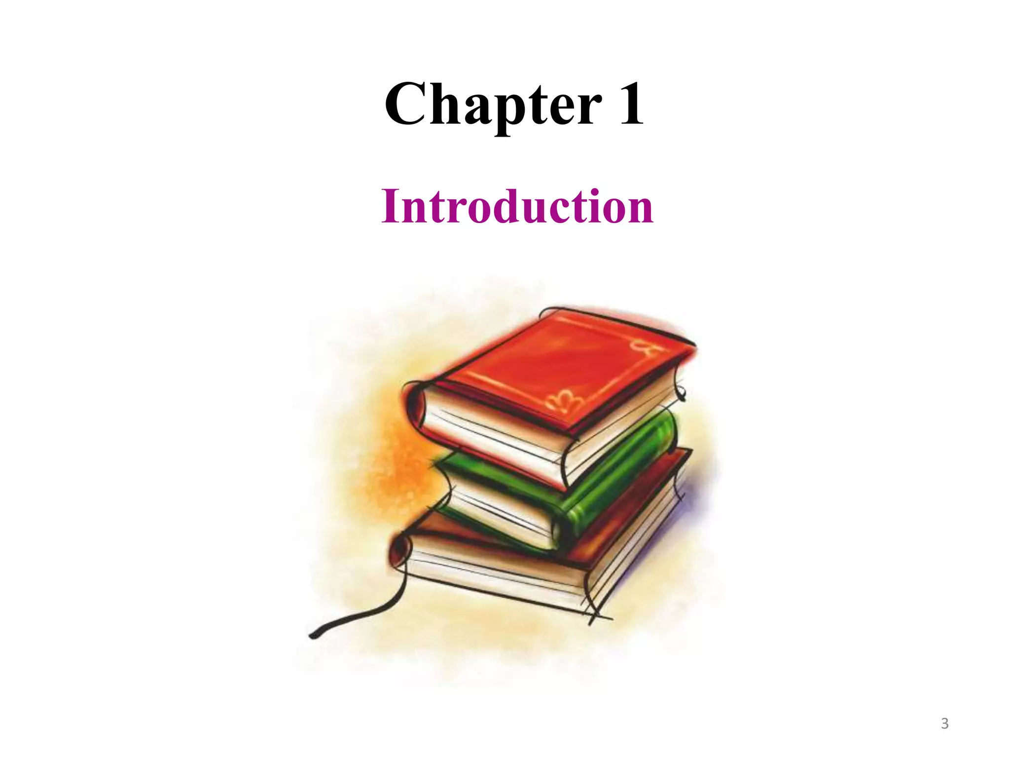 Chapter 1
Introduction
3
 