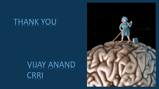 THANK YOU
VIJAY ANAND
CRRI
 
