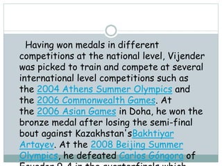 Vijender singh | PPT