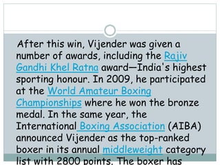Vijender singh | PPT