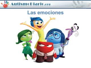 Las emociones
 