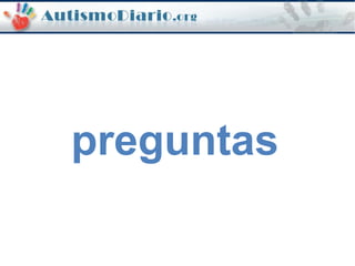 preguntas
 