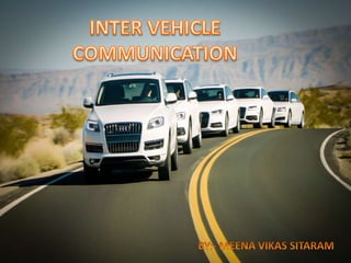 inter vehicle communication | PPTX