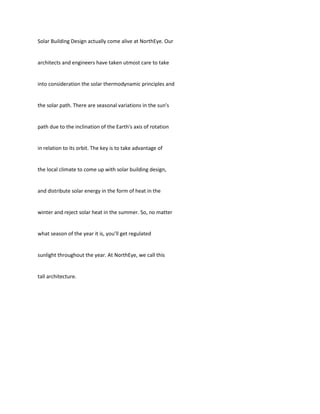 Supertech North Eye, Supertech North Eye