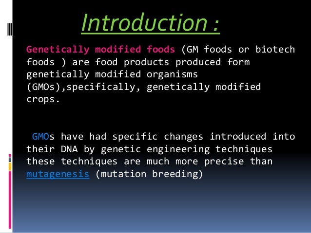 Genetically Modified Techniques Gm Crops