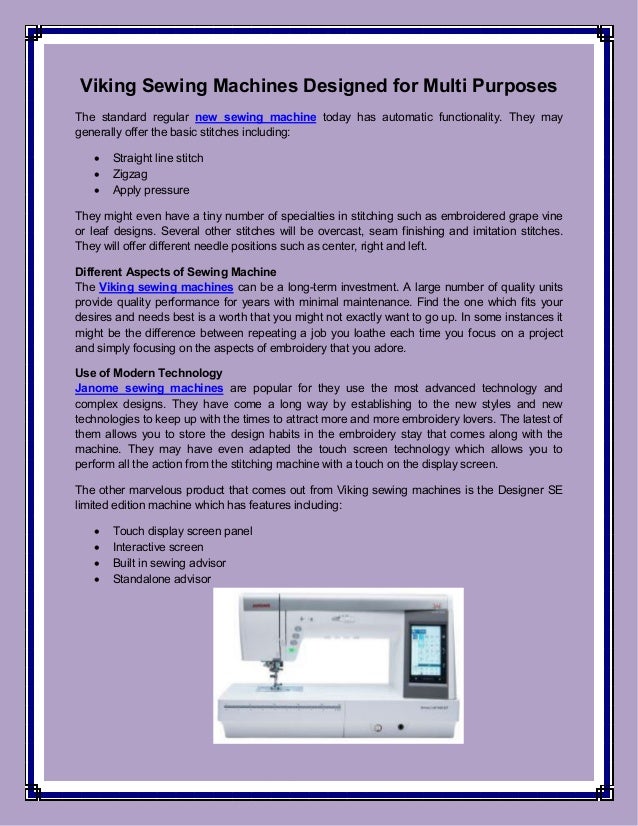 Viking sewing machines designed for multi purposes