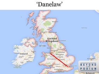 16
‘Danelaw’
 