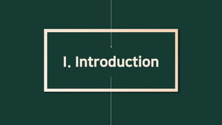 I. Introduction
 