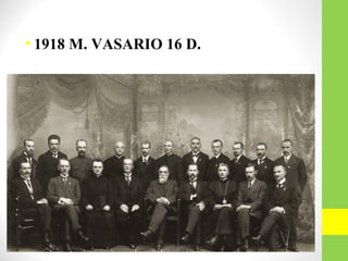 • 1918 M. VASARIO 16 D.
 