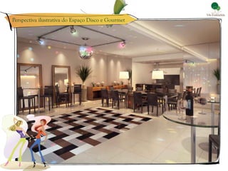 Perspectiva ilustrativa do Espaço Disco e Gourmet
 