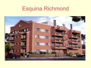 Esquina Richmond
 