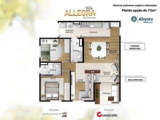 Planta opção de 72m² SALA AMPLIADA COZINHA AMERICANA 