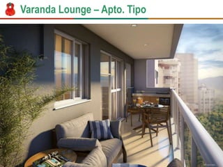 Varanda Lounge – Apto. Tipo
 