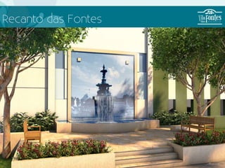 Recanto das Fontes
 