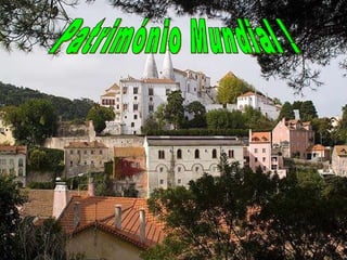 Património Mundial ! 