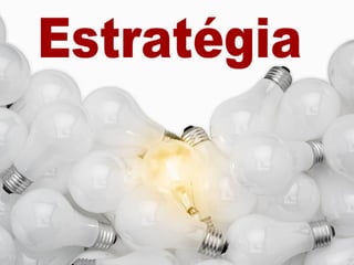 Estratégia 