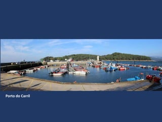 Porto do Carril
 