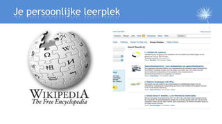 Je persoonlijke leerplek
 