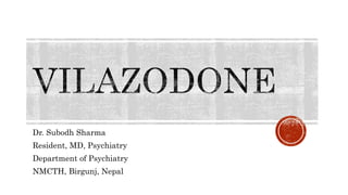 Dr. Subodh Sharma
Resident, MD, Psychiatry
Department of Psychiatry
NMCTH, Birgunj, Nepal
 