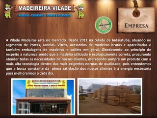 Madeireira Giomar - JANELAS DE MADEIRA