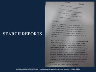 SHRI RENUKA INFRASTRUCTURES, E-mail deshpande.wasu@gmail.com, Mob No. +919833103638
SEARCH REPORTS
 
