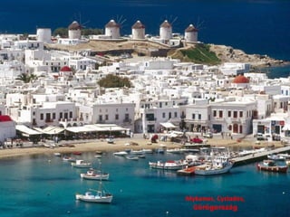 Mykonos, Cyclades,
Görögország
 