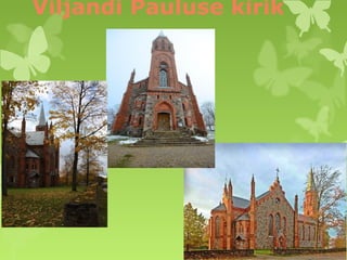 Viljandi Pauluse kirik 
 