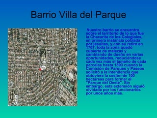 Barrio Villa del Parque ,[object Object]