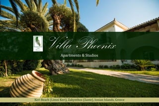 Villa Phoenix
Apartments & Studios

Keri Beach (Limni Keri), Zakynthos (Zante), Ionian Islands, Greece

 