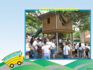 Villa campestre 11 junio