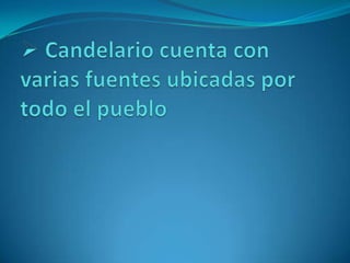 CANDELARIO VISITANOS